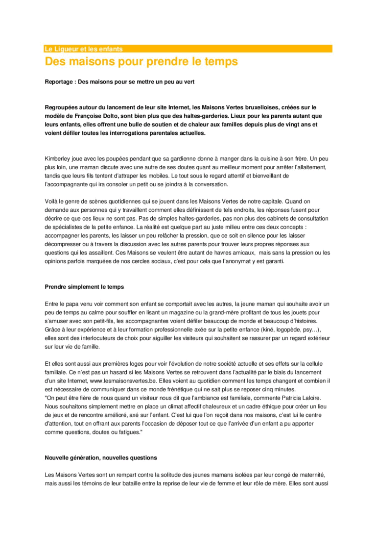 Des Maisons pour prendre le temps